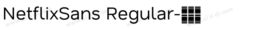 NetflixSans Regular字体转换